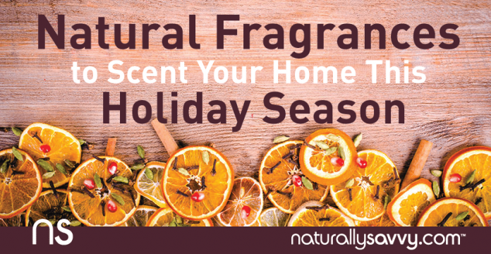 FB-Natural-Scents-Holiday Natural Fragrances to Scent Your Home this Holiday Season