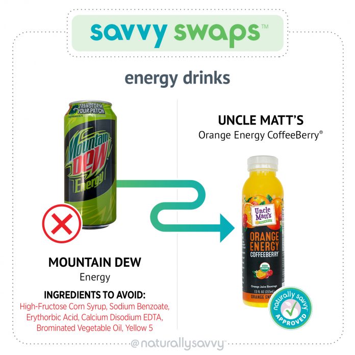 Savvy Swap Mountain Dew Uncle Matt's Orange Energy Savvy Swap Mountain Dew Uncle Matt's Orange Energy